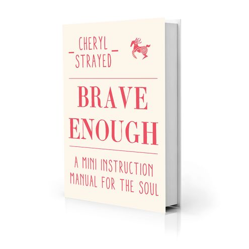 Our top quotes from Cheryl Strayed on never giving up…