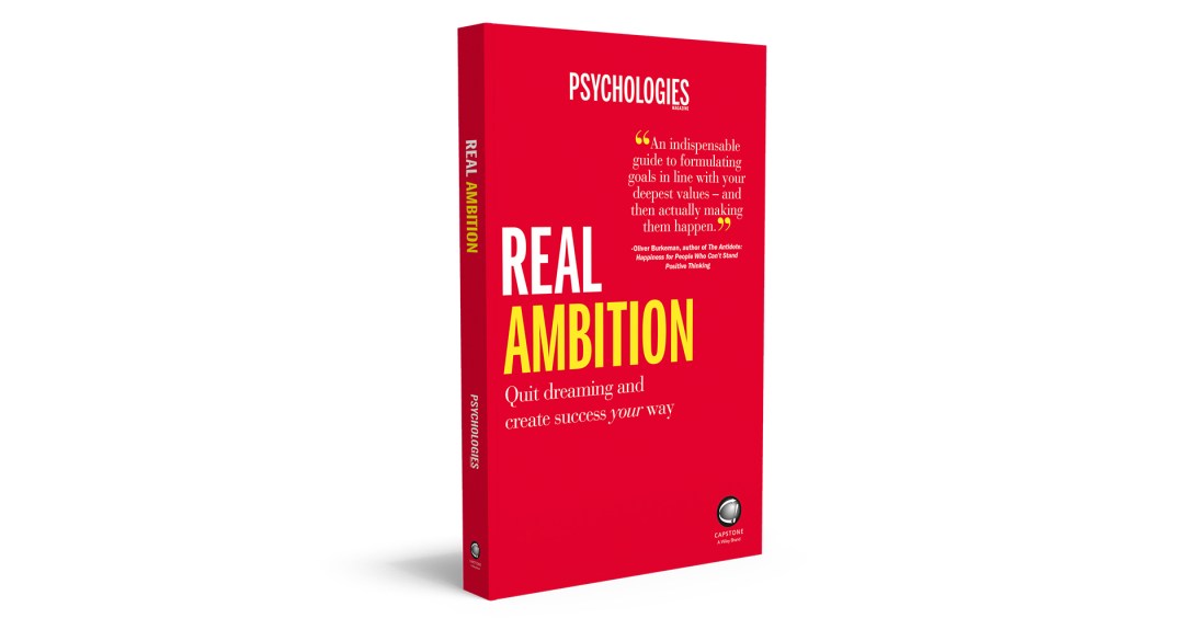 Psychologies' new book 'Real Ambition' is out now