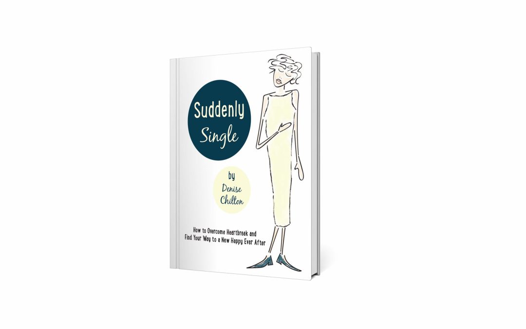 Suddenly single: your guide to overcoming heartbreak
